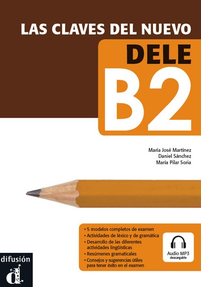 خرید و دانلود کتاب Las Claves del nuevo DELE B2